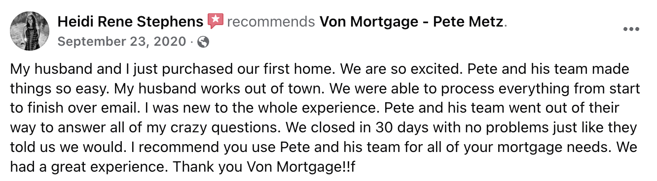 Facebook recommendation from Heidi Rene Stephens: We closed in 30 days with no problems.
