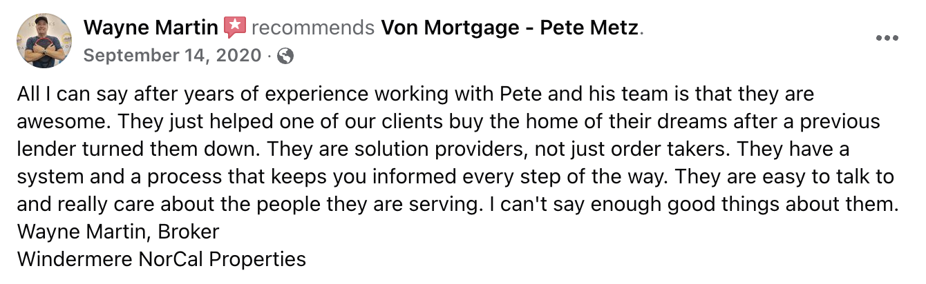 Facebook recommendation from Wayne Martin, broker, Windermere NorCal Properties.